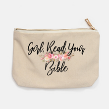 Load image into Gallery viewer, Girl, Read Your Bible Accessory Pouch