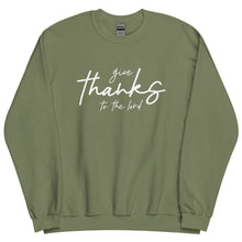 Load image into Gallery viewer, Give Thanks Sweatshirt