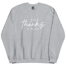 Load image into Gallery viewer, Give Thanks Sweatshirt