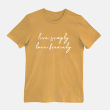 Load image into Gallery viewer, Live Simply Love Fiercely Tee