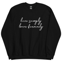 Load image into Gallery viewer, Live Simply Love Fiercely Sweatshirt