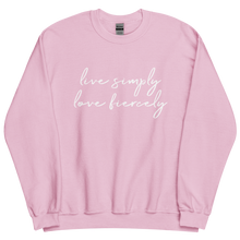Load image into Gallery viewer, Live Simply Love Fiercely Sweatshirt