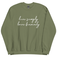 Load image into Gallery viewer, Live Simply Love Fiercely Sweatshirt