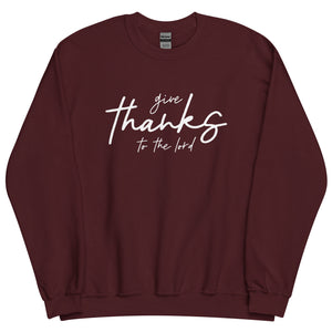 Give Thanks Sweatshirt