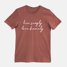 Load image into Gallery viewer, Live Simply Love Fiercely Tee