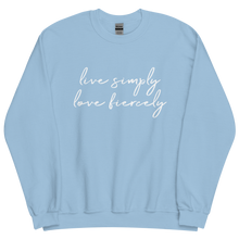 Load image into Gallery viewer, Live Simply Love Fiercely Sweatshirt